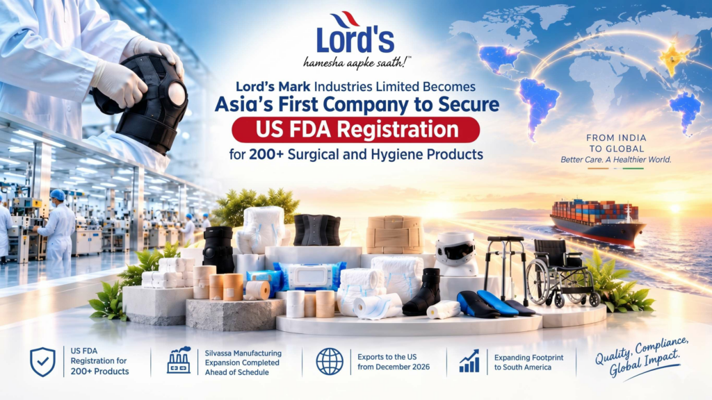 Lord’s Mark Industries Becomes Asia’s First to Secure Multiple US FDA Registrations for 200+ Products; Exports Begin in December