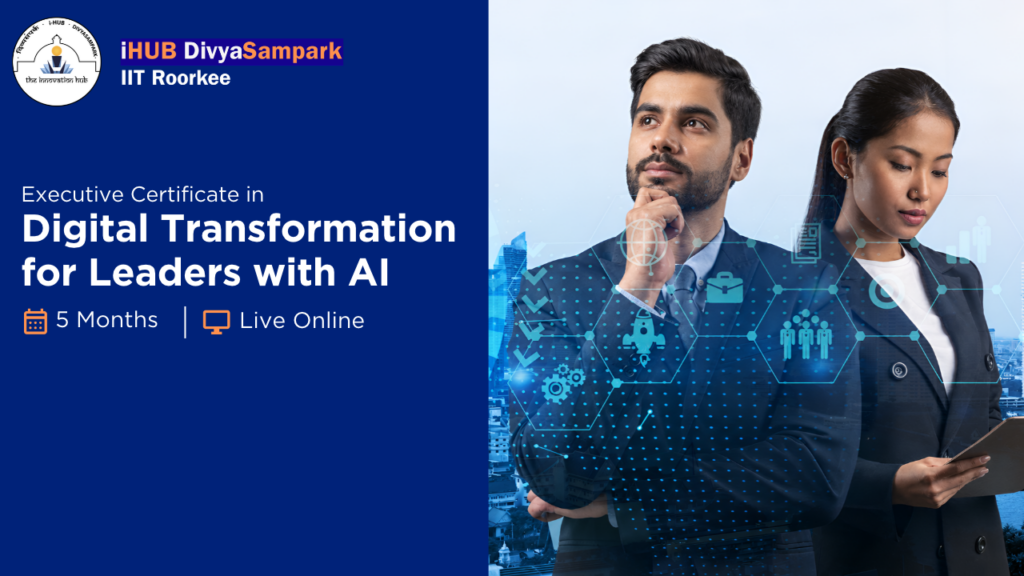 From AI Pilots to Enterprise-Wide Impact: IIT Roorkee Programme Prepares Leaders to Govern and Scale AI